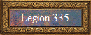 Legion 335